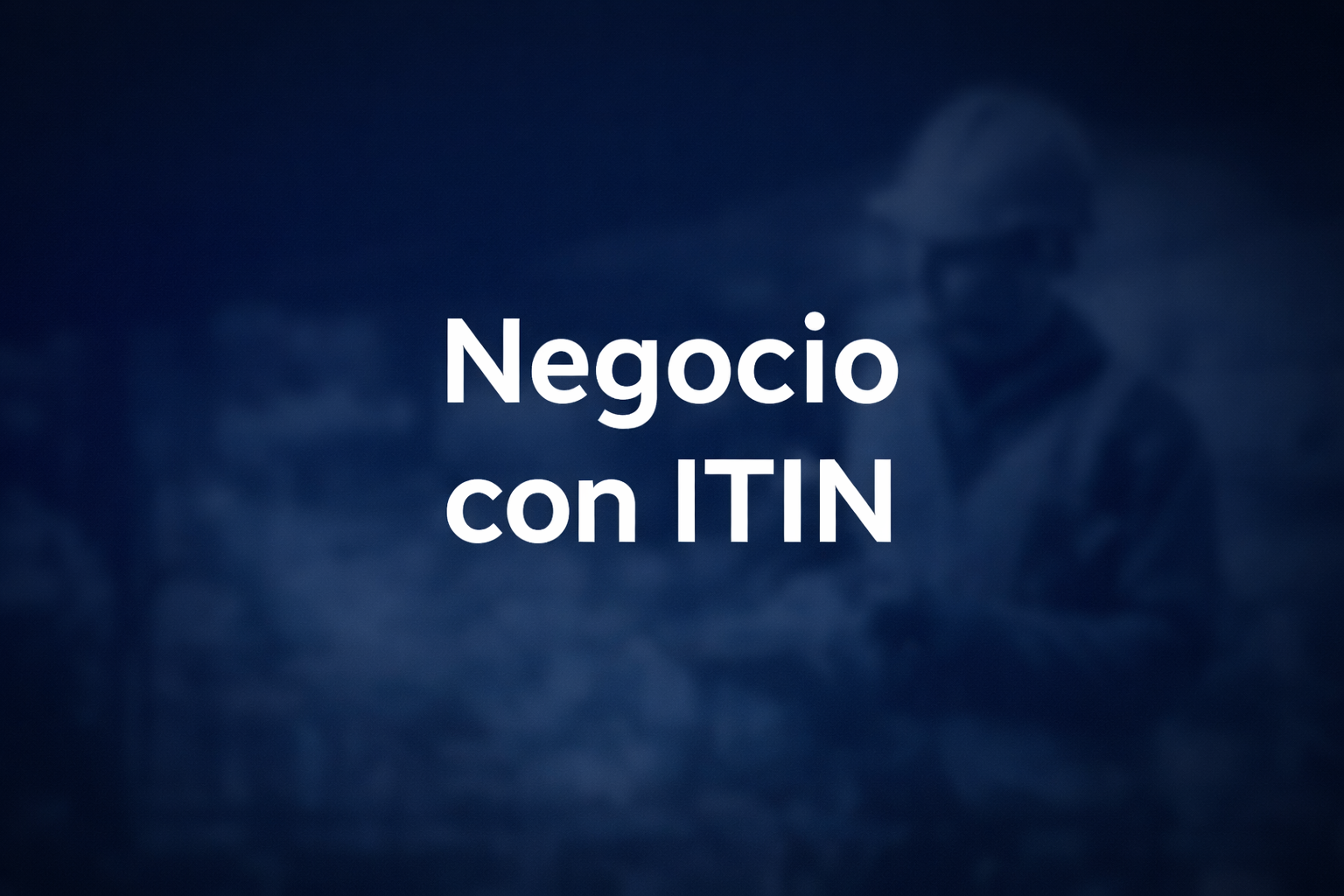 Negocio Con ITIN