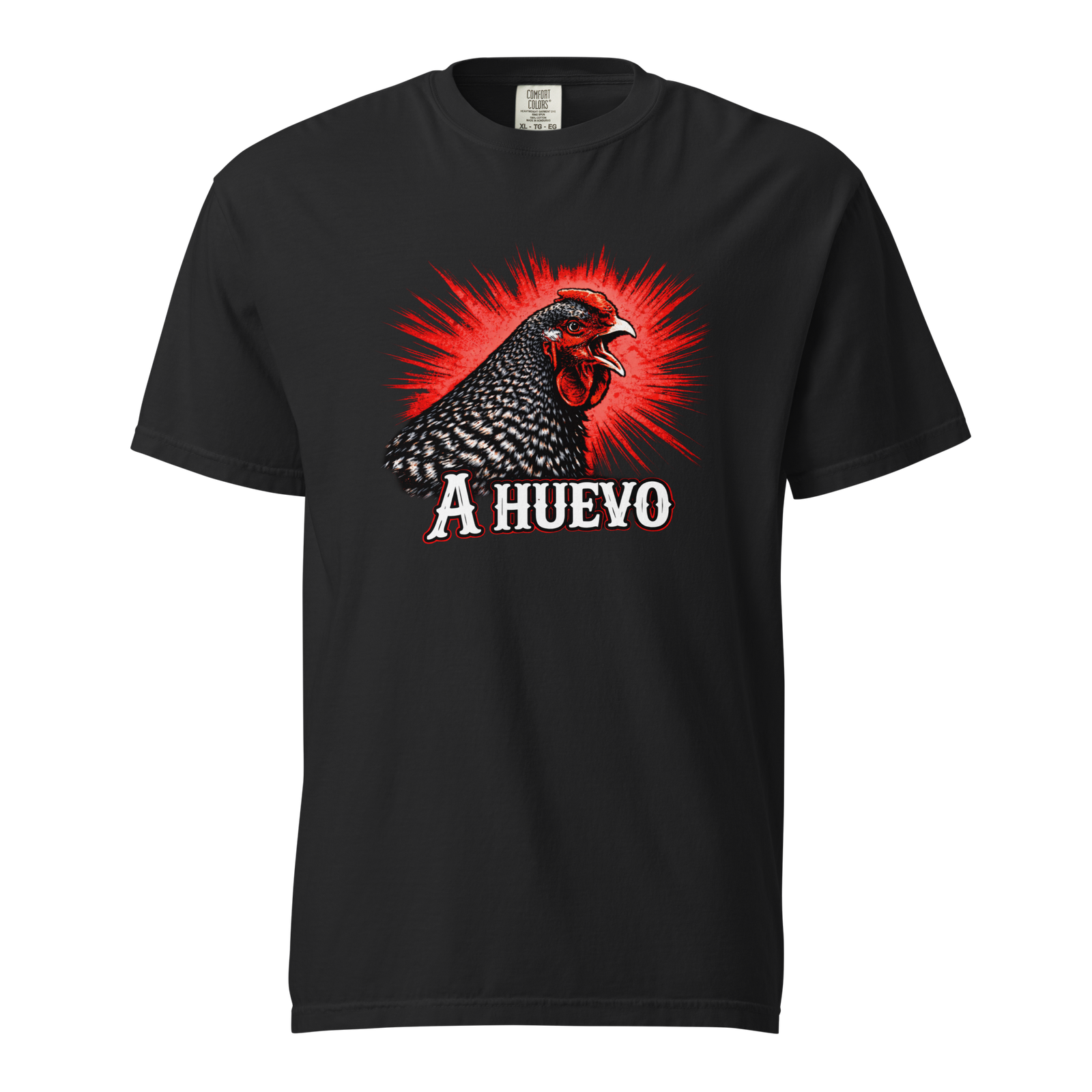 A Huevo Chicken T-Shirt – Funny Nicaraguan Slang Graphic Tee, Unisex Streetwear Shirt